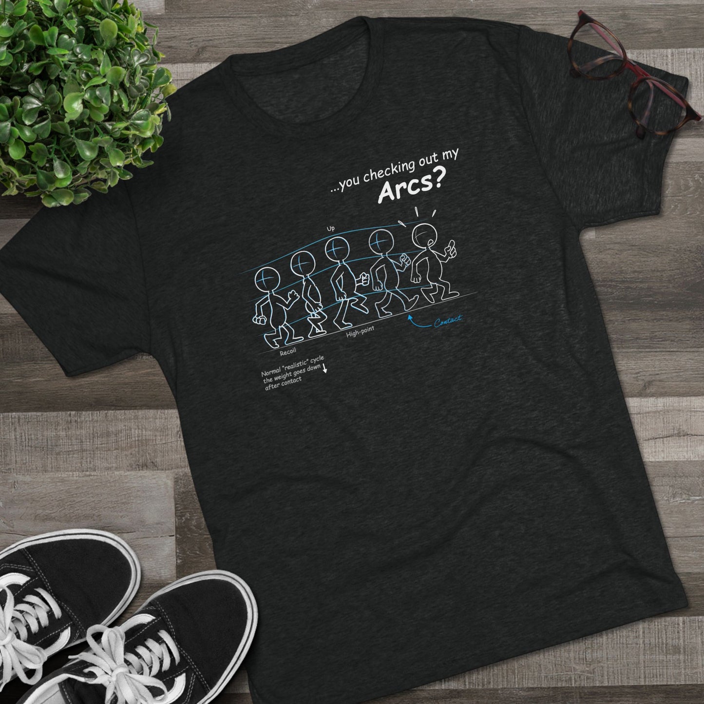 "...you checking out my Arcs?" Unisex Tri-Blend Crew Tee